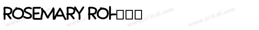 rosemary roi字体转换